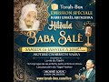 Émission Spéciale "BABA SALÉ" / Hiloula de Rabbi Israël Abi'hssira / + Concert Moshé Louk
