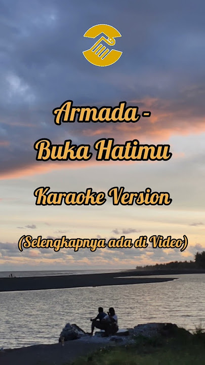 #karaoke Armada - Buka Hatimu #armada #bukahatimu #lirik #lagucinta