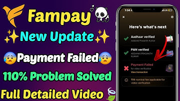 Fampay Payment Failed For Kyc Video Verification Problem | Fampay Video Kyc Verification 149 Problem