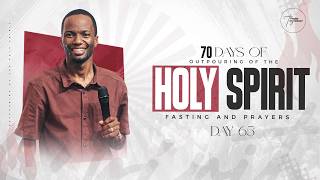 Day 65| 70 Days of Outpouring of the Holy Ghost |7th July 2026