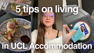5 Tips for Living in UCL Accommodation and Exploring London | UCL Accommodation