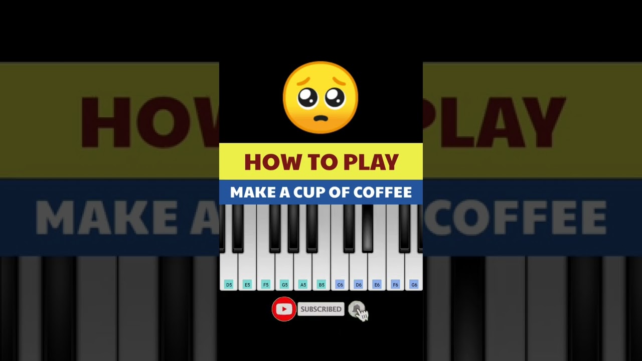 Guarda MAKE A CUP OF COFFEE 🥺♥️ (HOW TO PLAY ON PIANO) #shorts #howtoplay #coffee su YouTube Guarda MAKE A CUP OF COFFEE 🥺♥️ (HOW TO PLAY ON PIANO) #shorts #howtoplay #coffee su YouTube