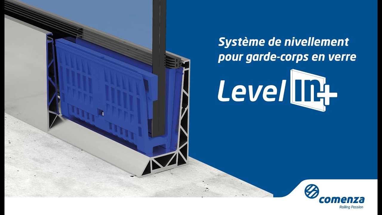 Level-In+ : système de nivellement de garde-corps en verre