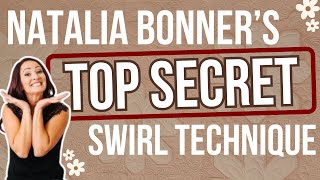 Natalia Bonner Shares Her Top Secret Swirl Technique!