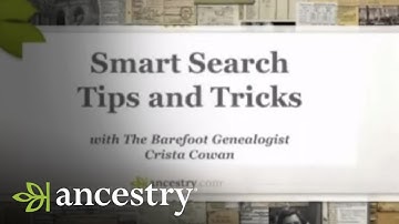 Smart Search Tips and Tricks Part 2 | Ancestry