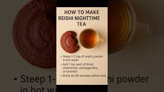 Unlock Deep Sleep with the Reishi Night Ritual 🌙 Stress Less, Sleep Better 🍄 #SleepTips #ReishiMagic