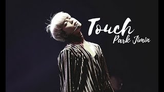 Park Jimin Touch