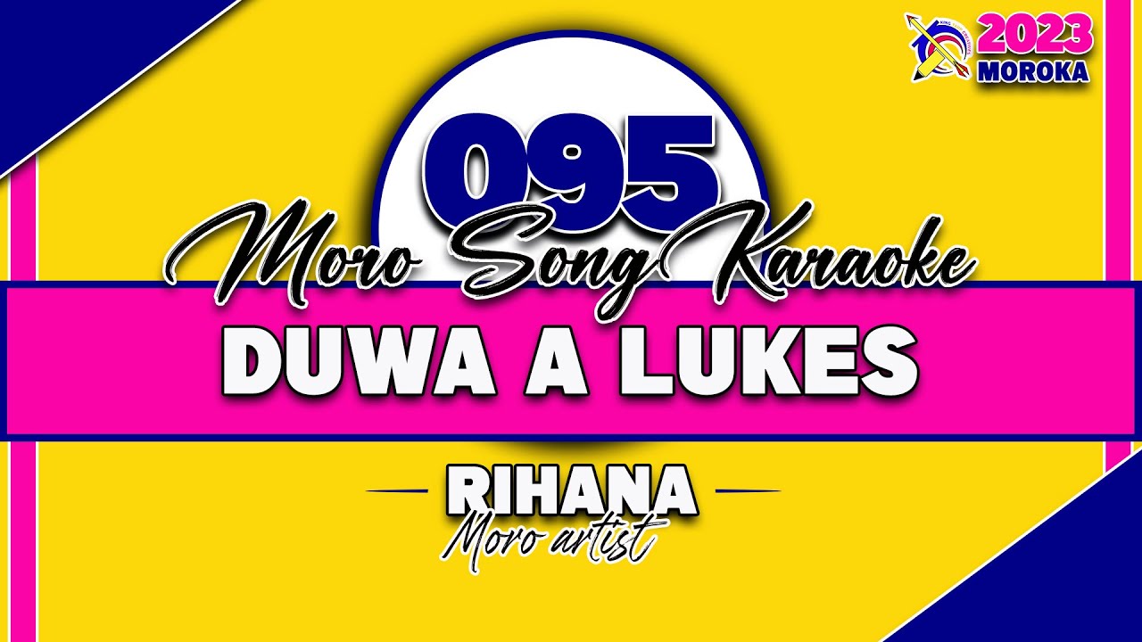 𝐃𝐔𝐖𝐀 𝐀 𝐋𝐔𝐊𝐄𝐒 𝐁𝐲: 𝐑𝐨𝐡𝐚𝐧𝐚- 𝐊𝐚𝐫𝐚𝐨𝐤𝐞 𝐕𝐞𝐫𝐬𝐢𝐨𝐧 (𝑴𝒂𝒈𝒖𝒊𝒏𝒅𝒂𝒏𝒂𝒐𝒏 𝑺𝒐𝒏𝒈)
