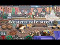 【あつ森】案内所裏のウエスタンなカフェ通り | Western cafe street | Animal crossing new horizons | acnh【新家具を使った島クリエイト】
