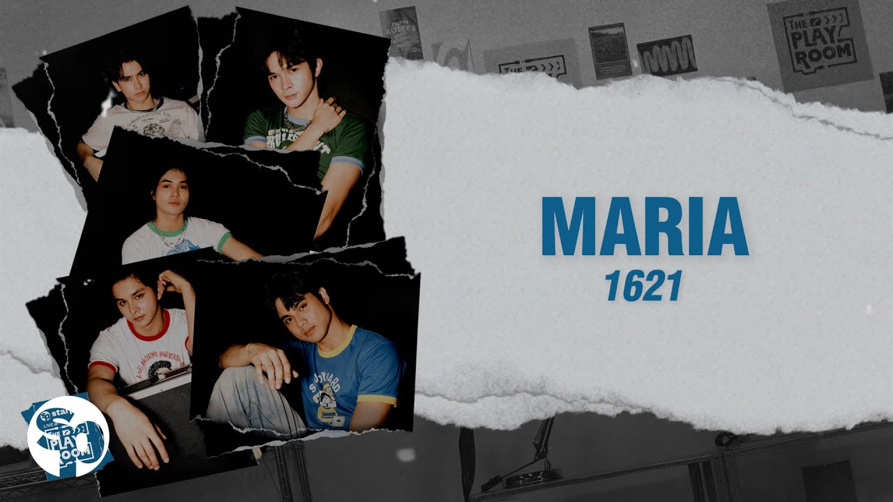 1621 - 'Maria' Official Lyric Video | LIVE at The PlayRoom! - YouTube