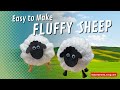 Easy to Make Fluffy Sheep using Yarn.