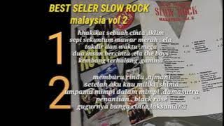 best seler slow rock malaysia vol 2