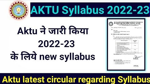 Aktu Released 2022-23 new syllabus | aktu new syllabus for 2022-23 session