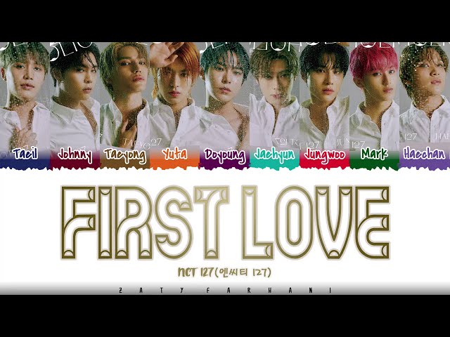 NCT 127 - 'FIRST LOVE' Lyrics [Color Coded_Kan_Rom_Eng] class=