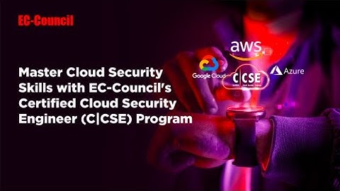 Master Cloud Security Skills with EC-Council