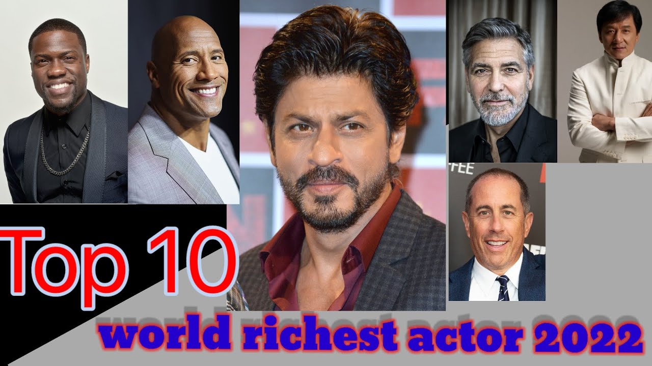 World Richest Actors 2022 srk hollywood bollywood YouTube