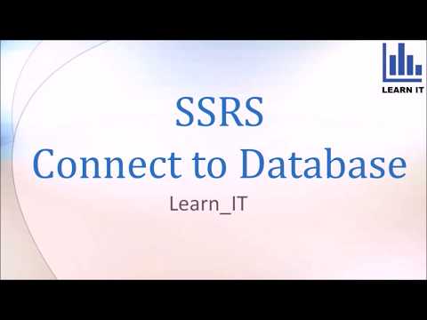 SSRS Connect To Database  LEARN_IT