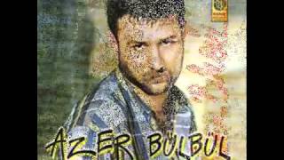 Azer Bülbül Üzülmedimki