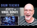 Drum Teacher Reacts to Virgil Donati - Drum Solo