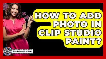 How To Add Photo In Clip Studio Paint? - The Animation Reel