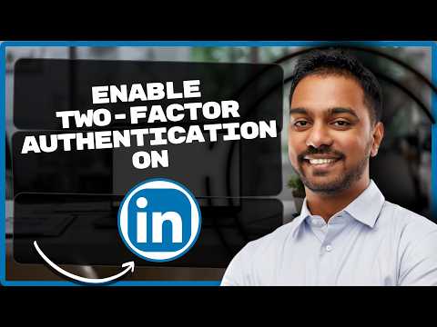 How to Enable Two-Factor Authentication on LinkedIn | LinkedIn Profile Tutorial 2026