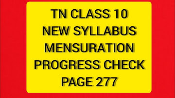 TN Samacheer 10 Maths New Syllabus Mensuration Progress Check Page No. 277.