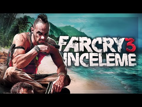 Far Cry 3 İnceleme (UBISOFT'U GÖMMEDİK)