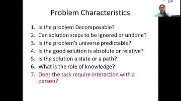 Artificial Intelligence - Problem Characteristics by Deeba kannan