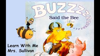 Buzz Said The Bee