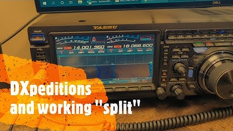 DXpeditions and working "Split" (or UP)