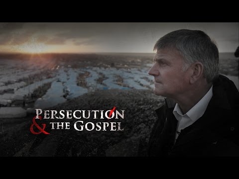 Watch Persecution and the Gospel