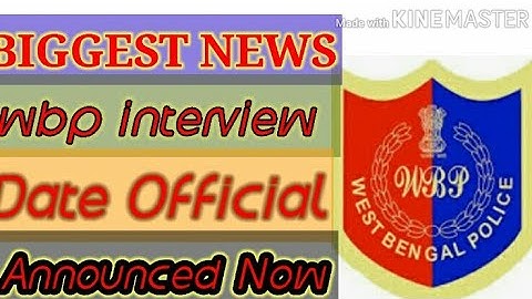 Westbengal Police Interview Date [wbp constable interview date]