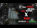 Tere Nazro Me Hai Tere Sapne X Rap Remix Full Song Video Newsong Newpost Newvideo Subscribe 