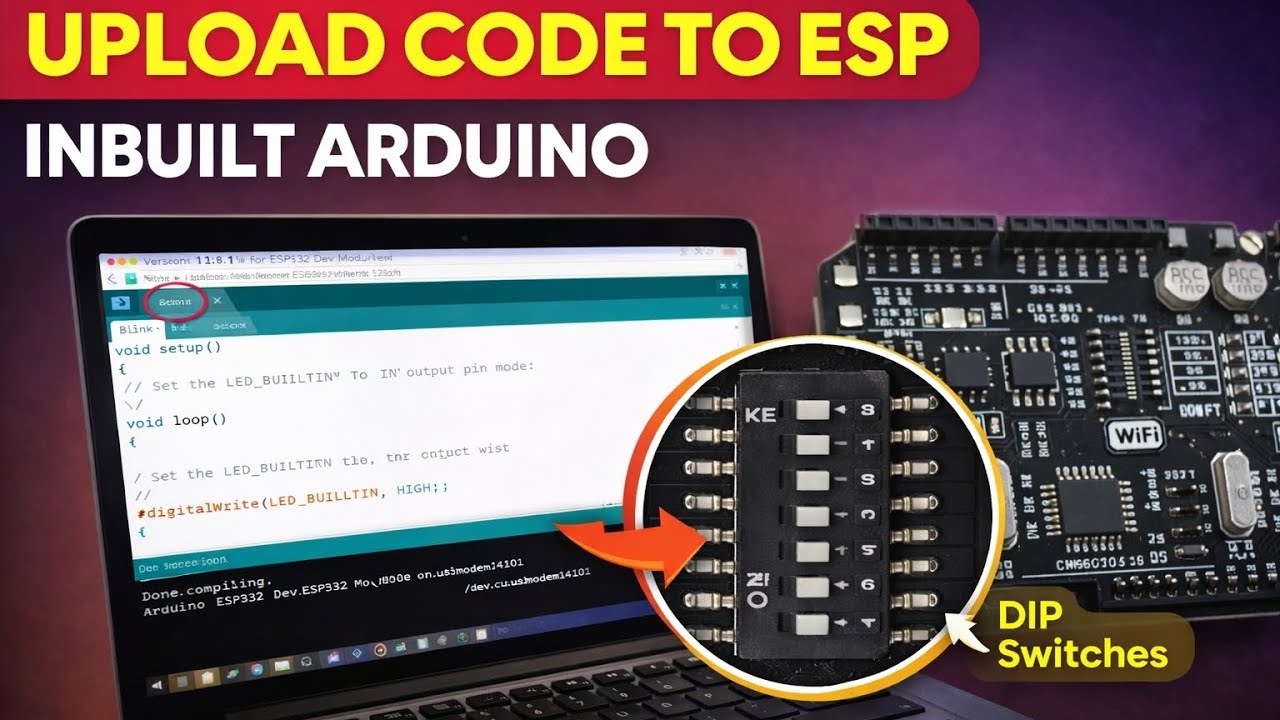 How to Upload Code to ESP8266 (Arduino UNO WiFi R3) | DIP Switch Method