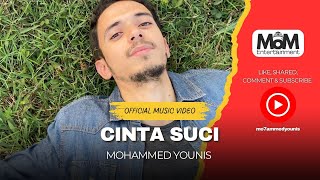 Cinta Suci - Mohammed Younis |  Video Clip