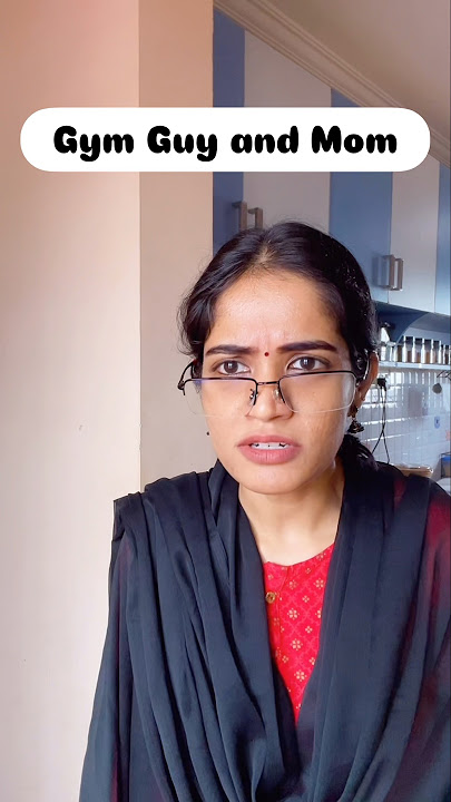 Veetla vela seiya valikudhu😤 #shorts #bytesofuv #comedy #indianmoms #gymperson #gymguy