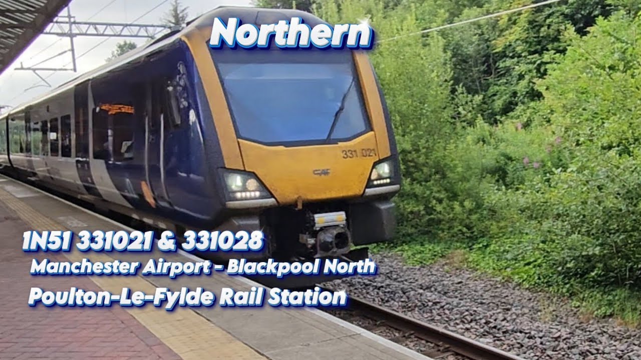 Northern 331021 & 331028 Run 1N51 Manchester Airport To Blackpool North At Poulton-Le-Fylde Station