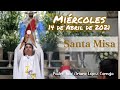 MISA DE HOY miércoles 14 de abril 2021 - Padre Arturo Cornejo