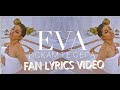 EVA Искам те сега FAN Lyrics Video 