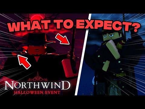 What To EXPECT From The New Northwind HALLOWEEN UPDATE