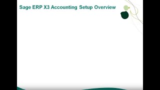 Sage X3  — Accounting Setup Overview