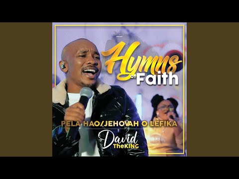 Pela Hao / Jehovah o Lefika