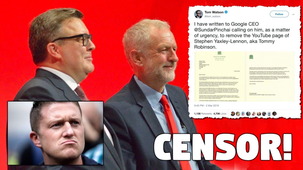 Labour Party Operative Instructs Google To Deplatform Tommy Robinson On YouTube! Censorship!