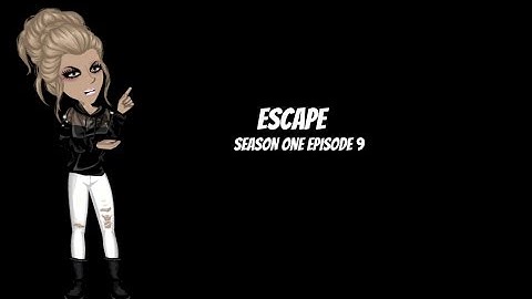 ESCAPE//S1-EP9//MSP SERIES
