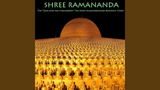 The Tiger and the Strawberry: The Most Misunderstood Buddhist Story