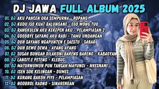 Dj Ropang  Dj Aku Pancen Ora Sempurna  Dj Jawa  Album Terbaru 2025