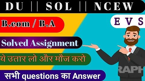 DU/SOL/NCEW Solved Assignment  ||Answer 202O|| Assignment kaise banaye UG || SOL||DU||2020||EVS