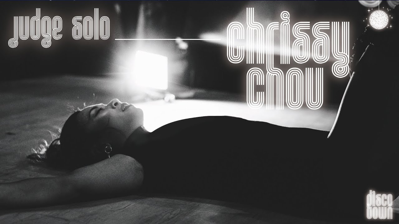 Judge demo：Chrissy Chou｜20180826 Disco Town Vol.1