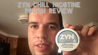 ZYN chill, nicotine pouches review