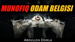 Abdulloh Domla - Munofiq odam belgisi Абдуллох Домла